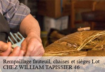 Rempaillage fauteuil, chaises et sièges 46 Lot  CHEZ WILLIAM TAPISSIER 46