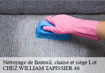 Nettoyage de fauteuil, chaise et siège 46 Lot  CHEZ WILLIAM TAPISSIER 46