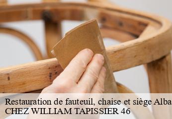 Restauration de fauteuil, chaise et siège  albas-46140 CHEZ WILLIAM TAPISSIER 46