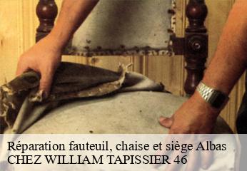 Réparation fauteuil, chaise et siège  albas-46140 CHEZ WILLIAM TAPISSIER 46