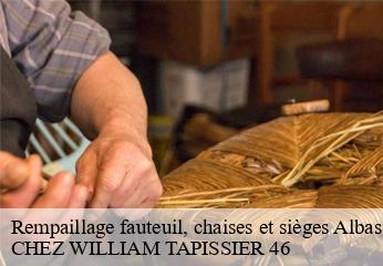 Rempaillage fauteuil, chaises et sièges  albas-46140 CHEZ WILLIAM TAPISSIER 46