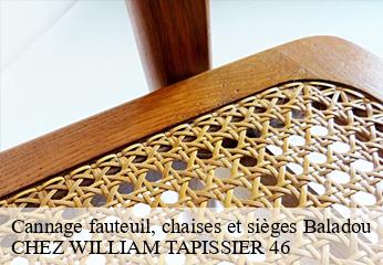 Cannage fauteuil, chaises et sièges  baladou-46600 CHEZ WILLIAM TAPISSIER 46