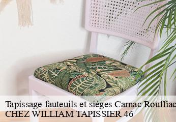 Tapissage fauteuils et sièges  carnac-rouffiac-46140 CHEZ WILLIAM TAPISSIER 46