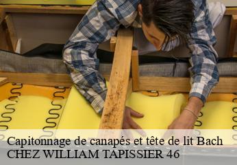 Capitonnage de canapés et tête de lit  bach-46230 CHEZ WILLIAM TAPISSIER 46