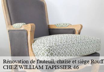 Rénovation de fauteuil, chaise et siège  rouffilhac-46300 CHEZ WILLIAM TAPISSIER 46